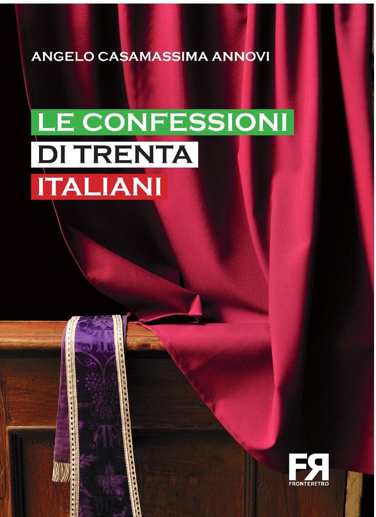 Le Confessioni di Trenta Italiani